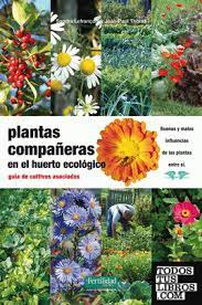 Plantas Companeras En El Huerto Ecologico