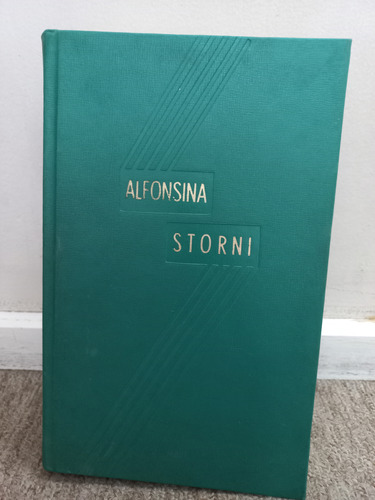Alfonsina Storni - Poesías Completas - 1968