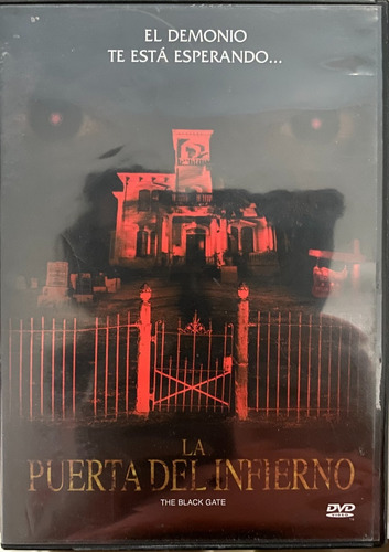 La Puerta Del Infierno / The Black Gate- El Demoni Te Esta E