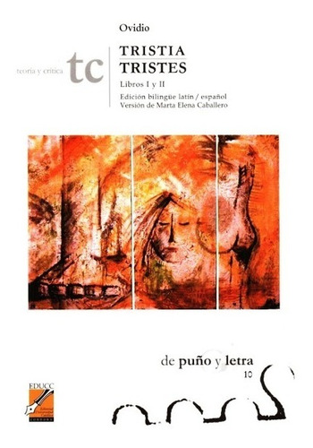 Tristes Libros I Y Ii - Bilingüe, Ovidio, Educc