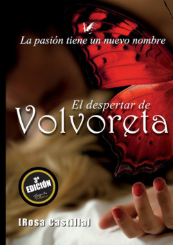 Libro El Despertar De Volvoreta. La Pasión Tiene Un Nuevo No