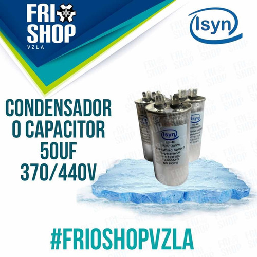 Capacitor 50 Uf - Condensador 50 Uf - 370/400v Frioshopvzla