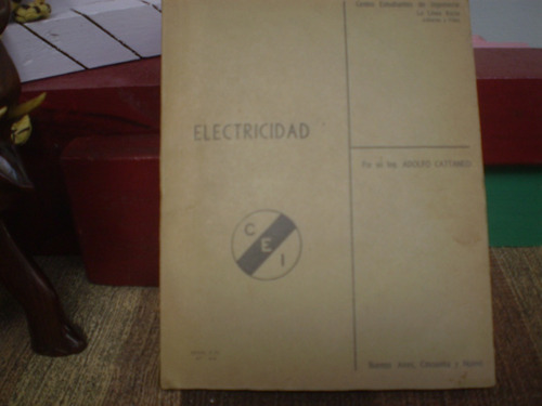 Electricidad Ing.a.cattaneo -centro Estud.ingen.manua -apunt