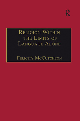 Libro Religion Within The Limits Of Language Alone: Wittg...