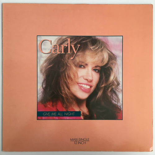 Carly Simon - Give Me All Night - 12'' Single Vinil Ger