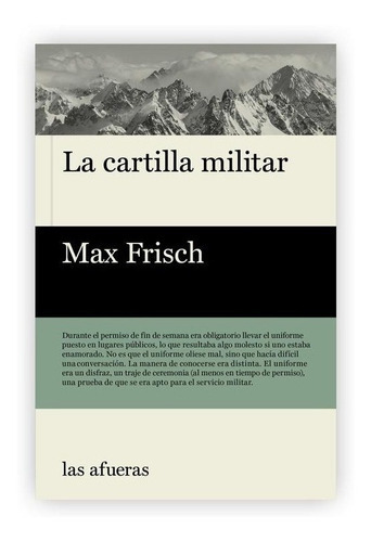 Cartilla Militar, La, De Max Frisch. Editorial Las Afueras En Español