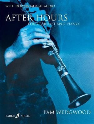 After Hours For Clarinet And Piano - Pam Wedgwoo (importado)
