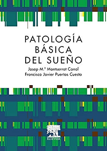 Libro Patología Básica Del Sueño De Josep Maria Montserrat C