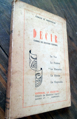 Curso  Diccion Teatral Decir Carlos Princivalle 1945 1ra.edi