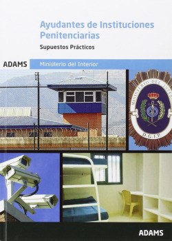 Libro Ayudantes Instituciones Penitenciarias Supuestos Práct