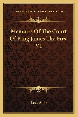 Libro Memoirs Of The Court Of King James The First V1 - A...