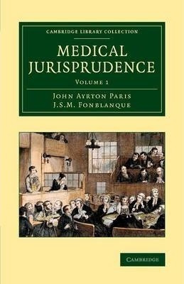 Medical Jurisprudence 3 Volume Set Medical Jurisprudence:...