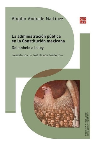 Mexicana | La Administración Pública En La Constitución M