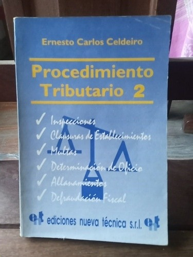 Procedimiento Tributario 2 Ernesto Carlos Celdeiro