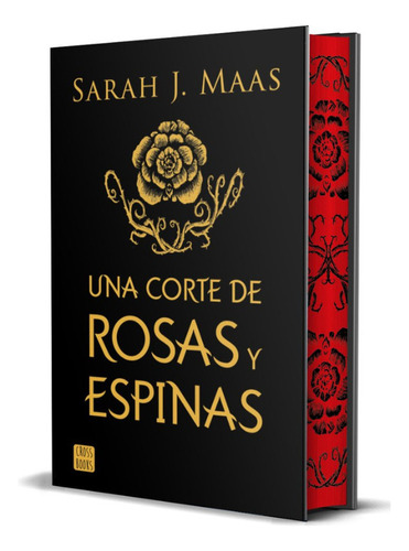 Una Corte De Rosas Y Espinas. Sarah J. Mass. Tapa Dura