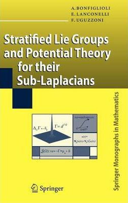 Libro Stratified Lie Groups And Potential Theory For Thei...