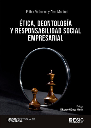 Etica Deontologia Y Responsabilidad Social - Valbuena Gar...