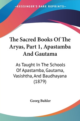 Libro The Sacred Books Of The Aryas, Part 1, Apastamba An...