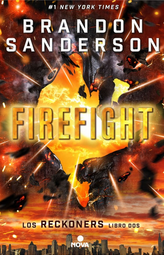Reckoners 2 - Firefight Brandon Sanderson