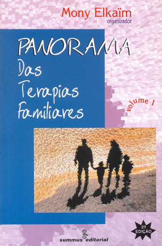 Panorama das terapias familiares, vol. 1, de Elkaim, Mony. Editora Summus Editorial Ltda., capa mole em português, 1998