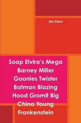 Libro Soap Elvira's Mega Barney Miller Goonies Twister Ba...