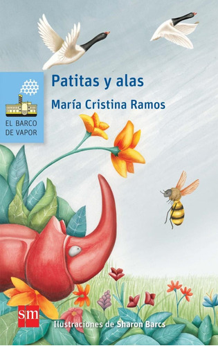 Patitas Y Alas, De Maria Cristina Ramos. Editorial Sm De Ediciones, Edición 1 En Español, 2018