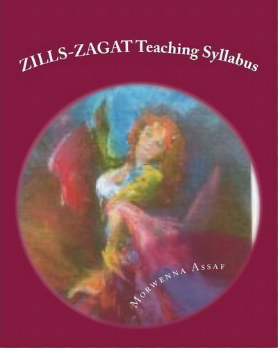 Zills-zagat Teaching Syllabus, De Morwenna Assaf. Editorial Createspace Independent Publishing Platform, Tapa Blanda En Inglés, 2012