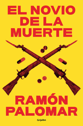 Libro El Novio De La Muerte - Ramon Palomar