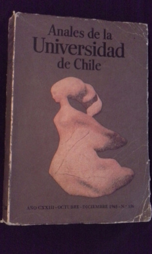 Anales De La U. De Chile Nº136 1965.enrique Huaco Por Neruda
