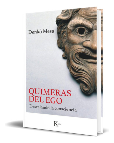 Libro Quimeras Del Ego [ Denkô Mesa ] Original