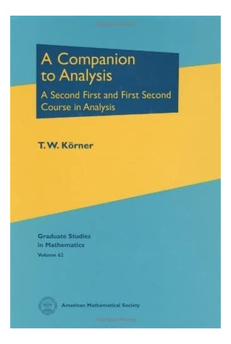 Libro: A Companion To Analysis: A Second First And First Sec