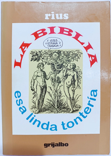 La Biblia Esa Linda Tontería Rius 