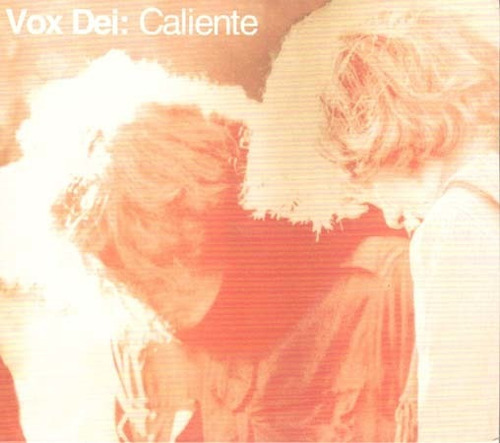 Cd - Caliente - Vox Dei