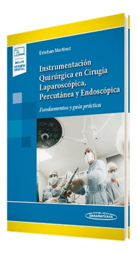 Instrumentación Quirúrgica En Cirugía Laparoscópica, P 