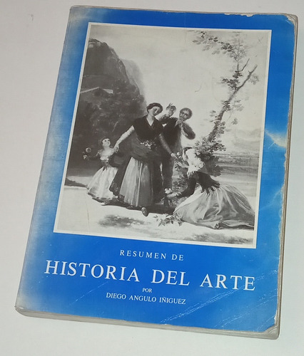 Resumen De Historia Del Arte - Diego A. Iñiguez