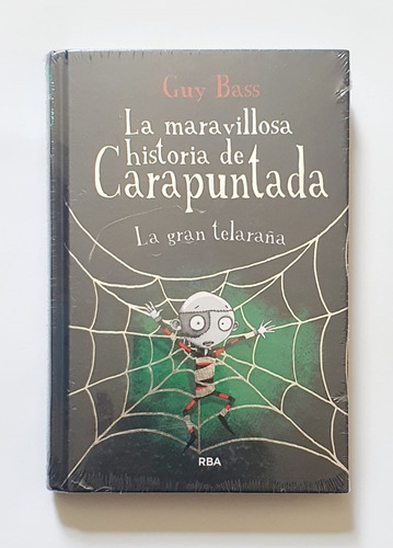 Maravillosa Historia De Carapuntada 4, La. La Gran Telaraña