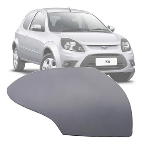 Capa Retrovisor Com Furo Para Pisca Ford Ka 2011 2012 2013