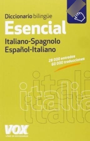 Diccionario Bilingue Esencial Italiano Spagnolo / Español I