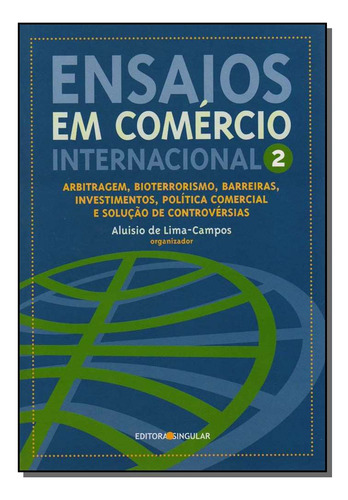 Libro Ensaios Em Comercio Intern V 02 06 De Lima-campos Alui
