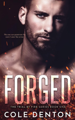 Libro En Inglés: Forged: The Trial By Fire Series