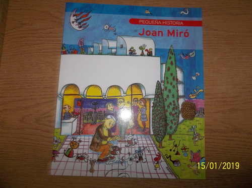 Joan Miró Pequeña Historia