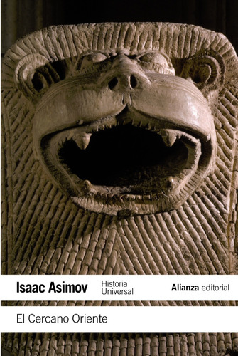 El Cercano Oriente, de Asimov, Isaac. Serie El libro de bolsillo - Historia Editorial Alianza, tapa blanda en español, 2011