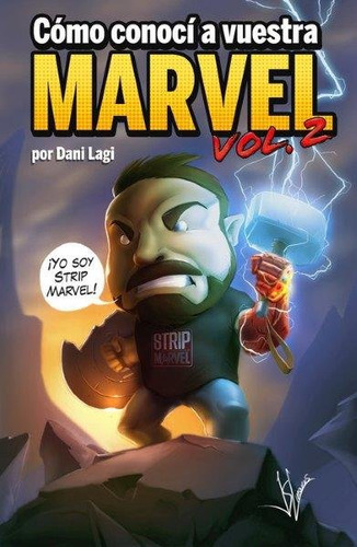 Como Conoci A Vuestra Marvel 2 - Lagi,dani