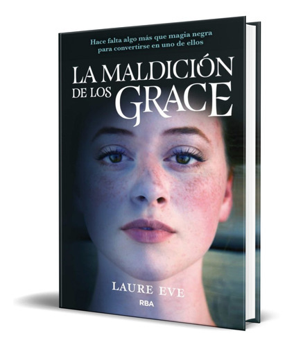 La Maldicion De Los Grace, De Laure Eve. Editorial Molino, Tapa Blanda En Español, 2017