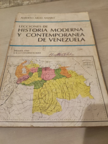 Lecciones De Historia Moderna Y Contemporánea De Venezuela