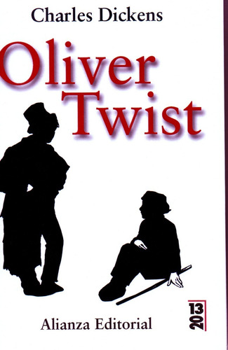 Oliver Twist - Dickens - Alianza 