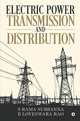 Electric Power Transmission And Distribution, De S Rama Subbanna. Editorial Notion Press, Tapa Blanda En Inglés