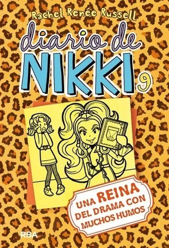 Diario De Nikki 9 - Una Reina Del Drama Con Muchos - Rachel