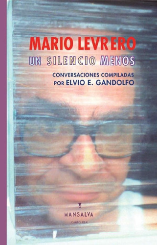 Libro - Un Silencio Menos - Mario Levrero