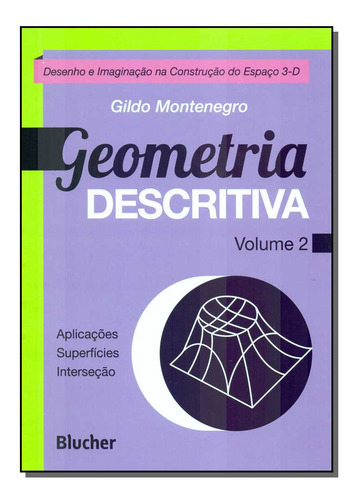 Libro Geometria Descritiva Vol 02 De Montenegro Gildo A Bl